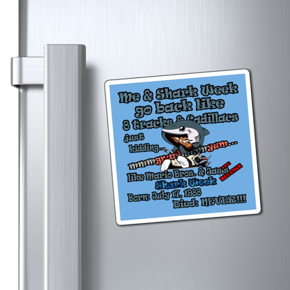 shark week - Magnets - (light blue)