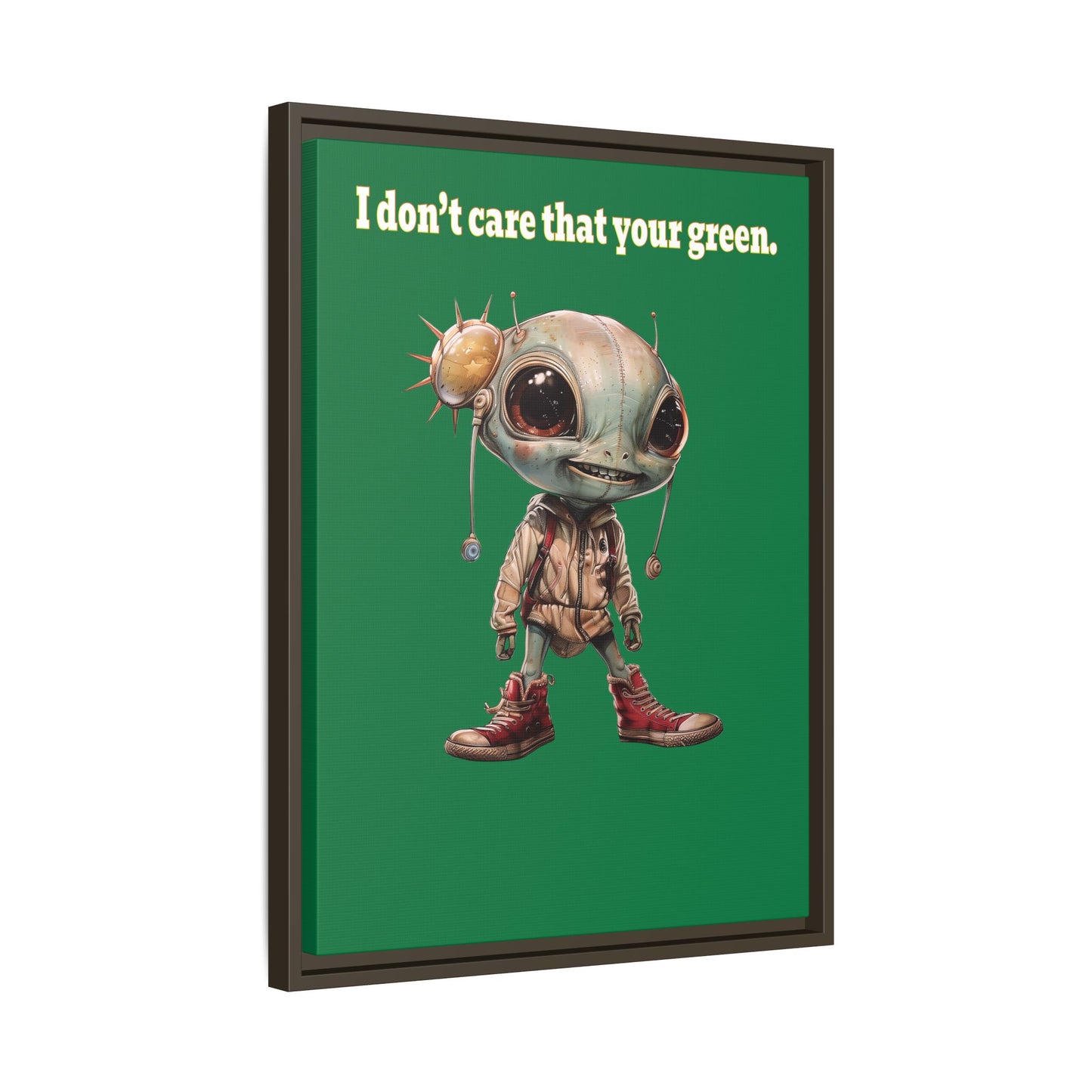 I don't care that your green - framed canvas art (dark green)