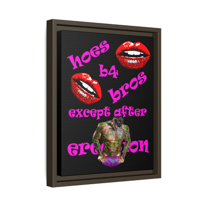 hoes b4 bros - framed canvas art (black)