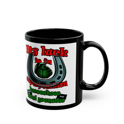 my luck - Black Mug (white)