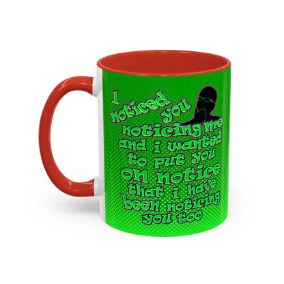 noticed you noticing - Accent Mug (logo green)