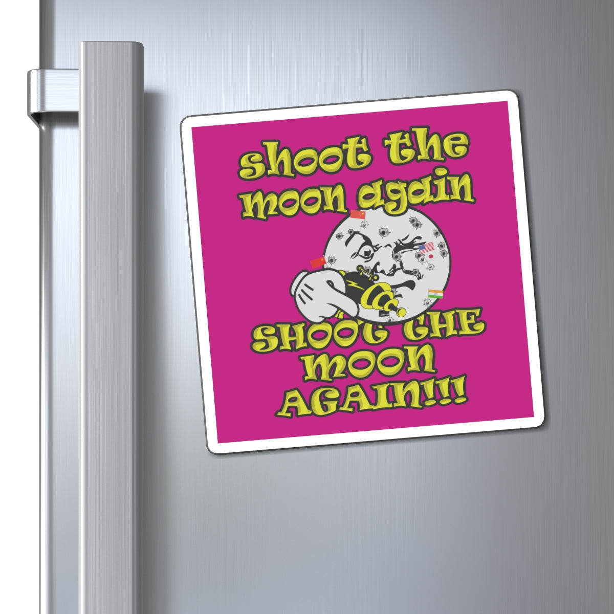 shoot the moon again - Magnets - (pink)