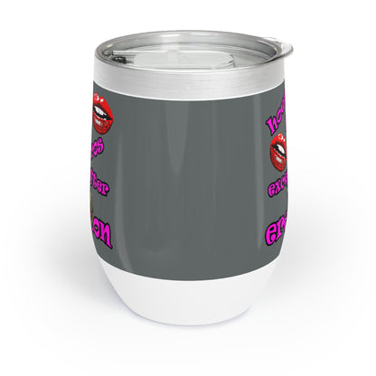 hoes b4 bros - Chill Wine Tumbler (dark grey)