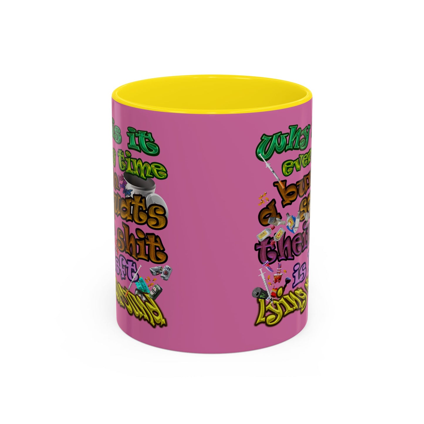 the bum's shit - Accent Mug (light pink)