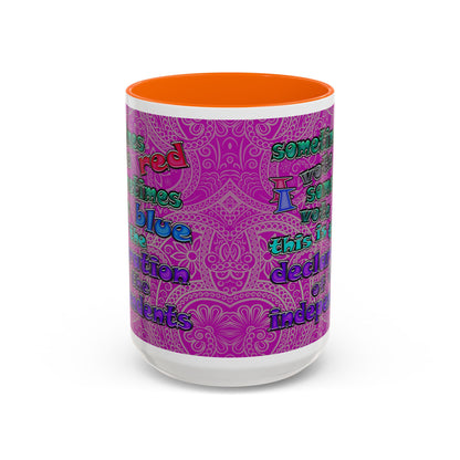 declaration of the independents - Accent Mug (pink swirl)