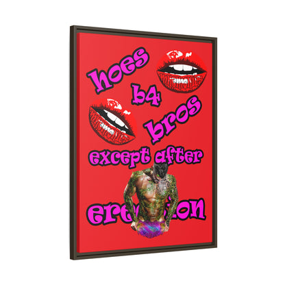 hoes b4 bros - framed canvas art (red)