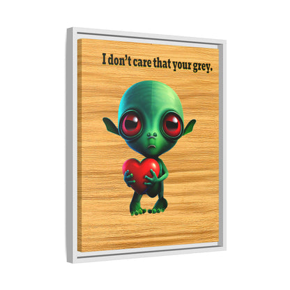 I don't care that your grey - framed canvas art (butterscotch wood finish)