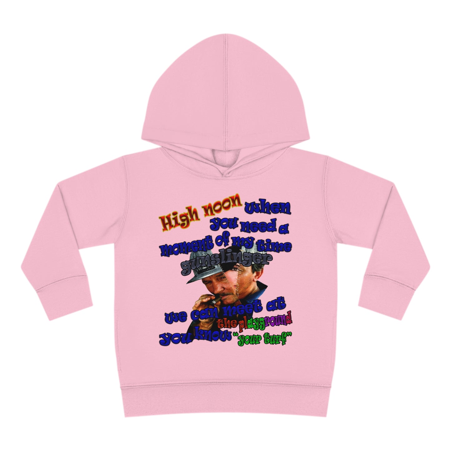high noon - Toddler Pullover Fleece Hoodie