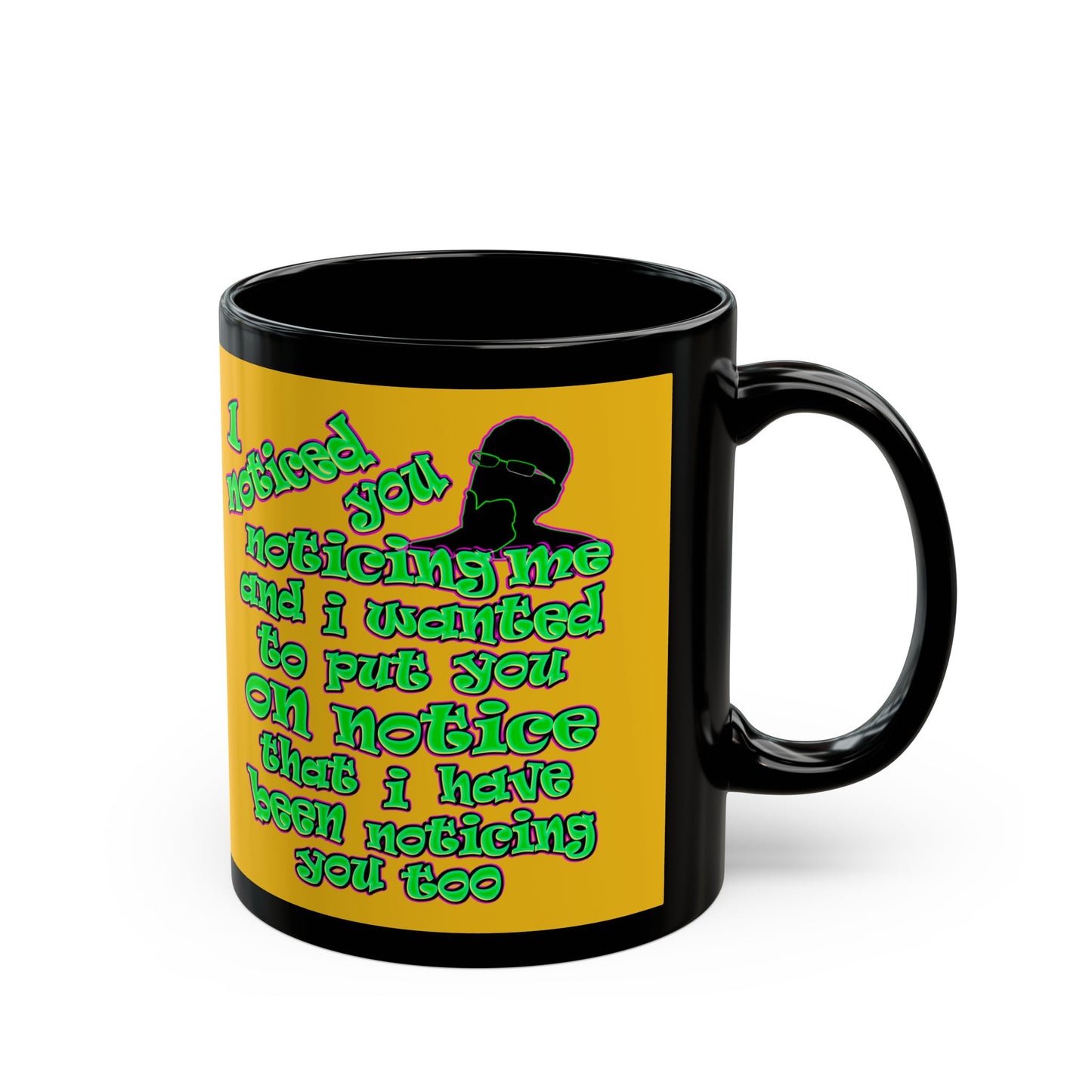 noticed you noticing - Black Mug (yellow)