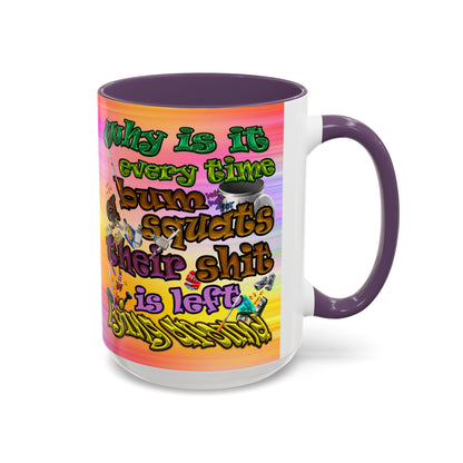 the bum's shit - Accent Mug (color blur)