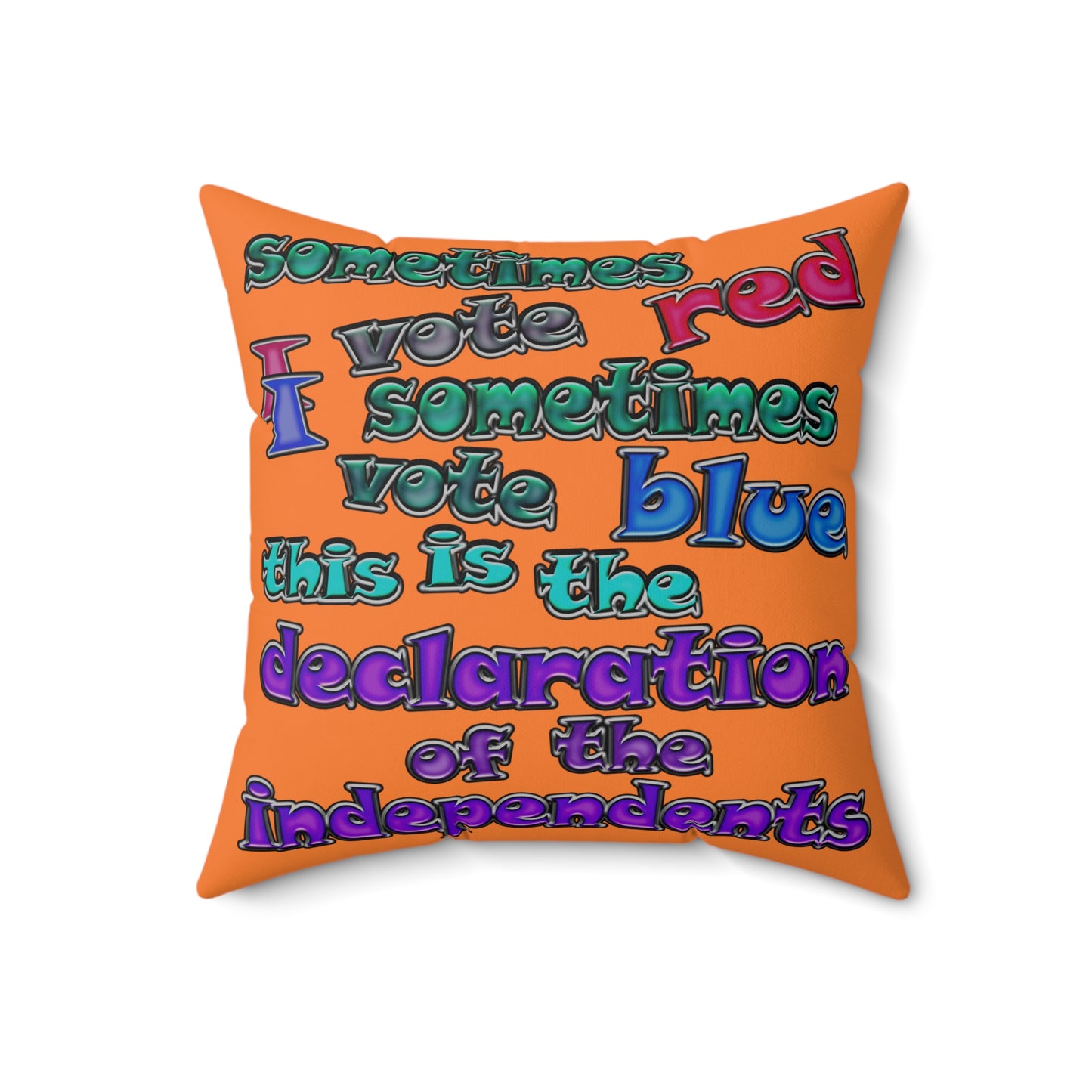 declaration of the independents - Spun Polyester Square Pillow - (crusta)