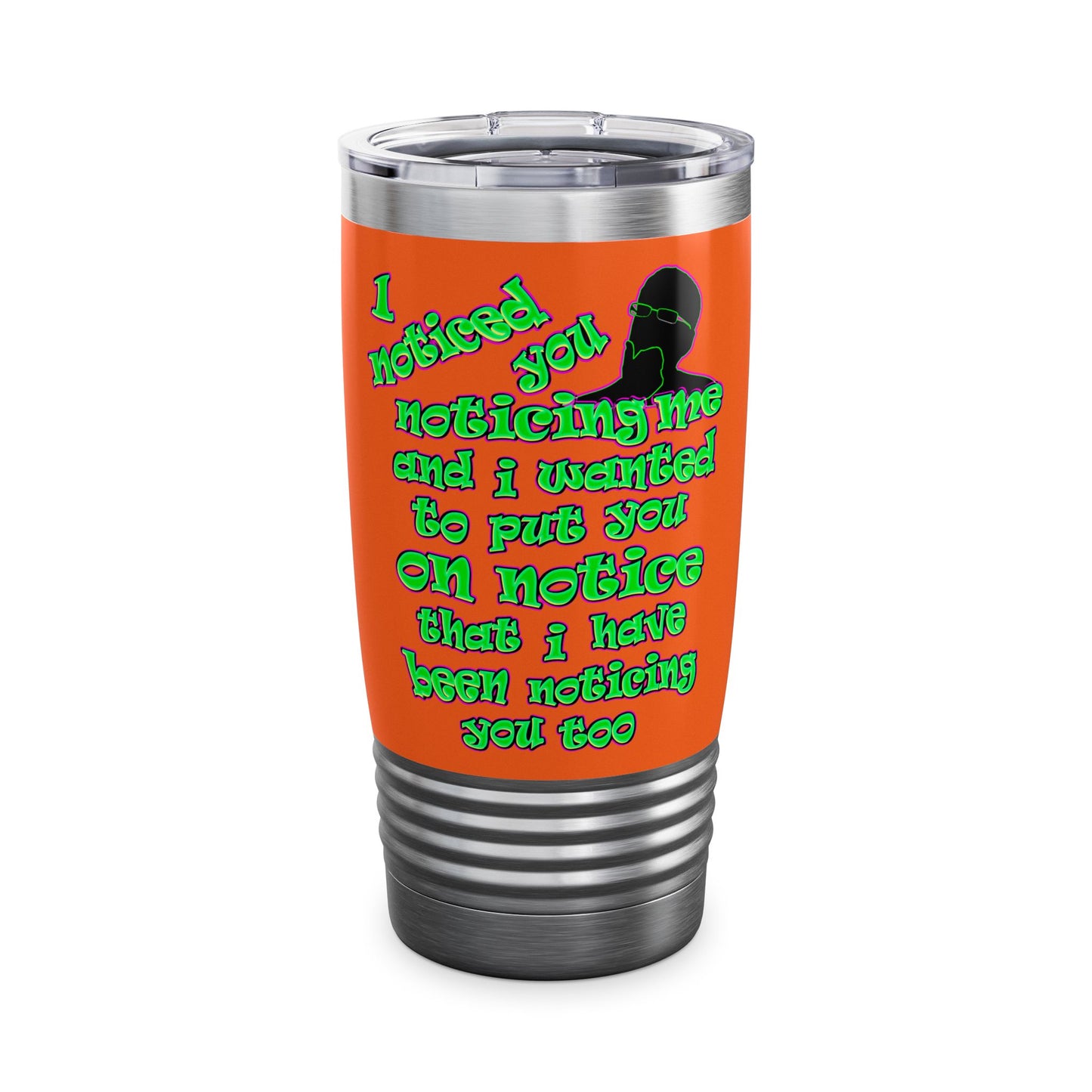 noticed you noticing - Ringneck Tumbler, 20oz (orange)