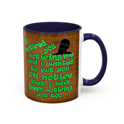 noticed you noticing - Accent Mug (brown papyrus)