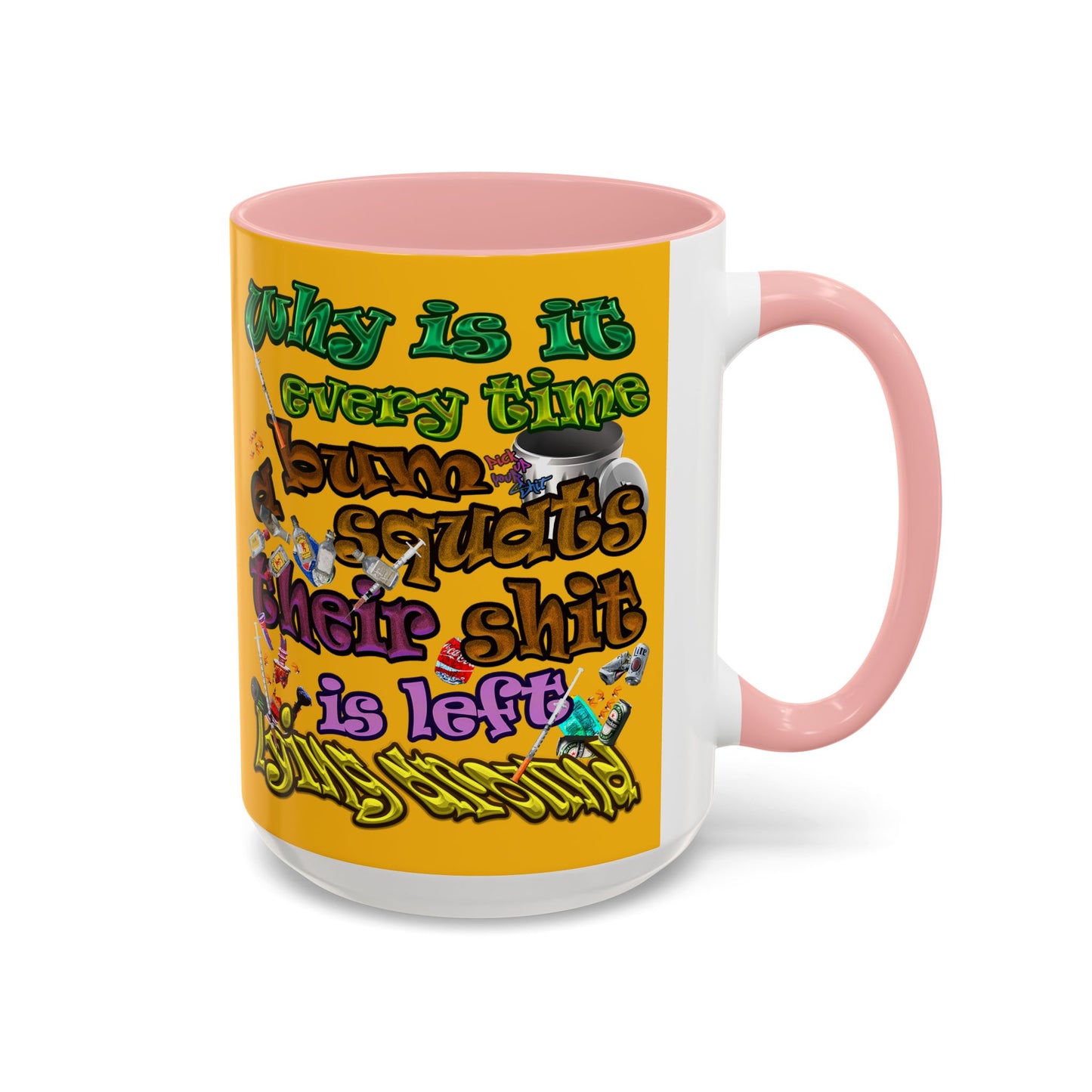 the bum's shit - Accent Mug (yellow)