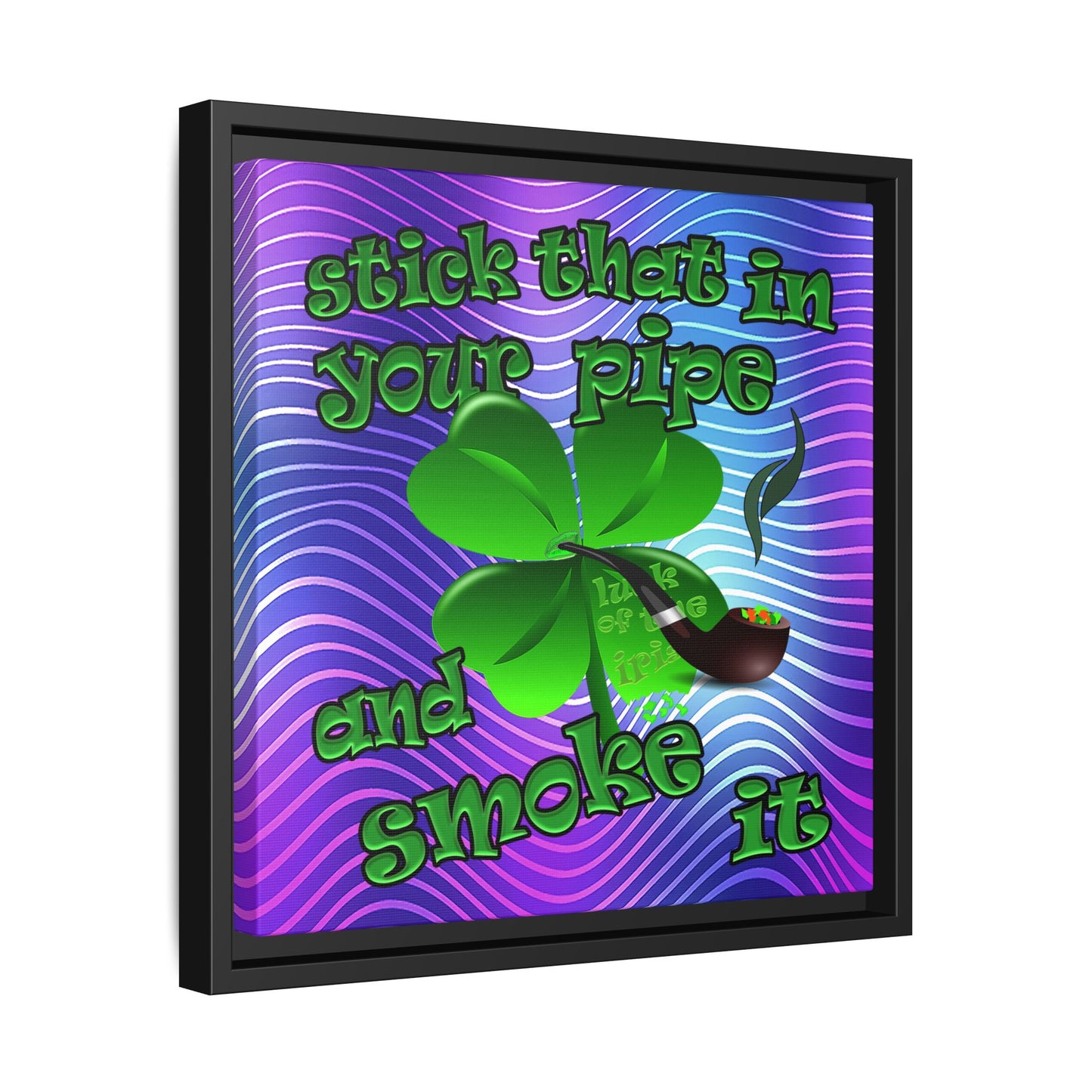 stick that in your pipe and smoke it - framed canvas art (purple wave)