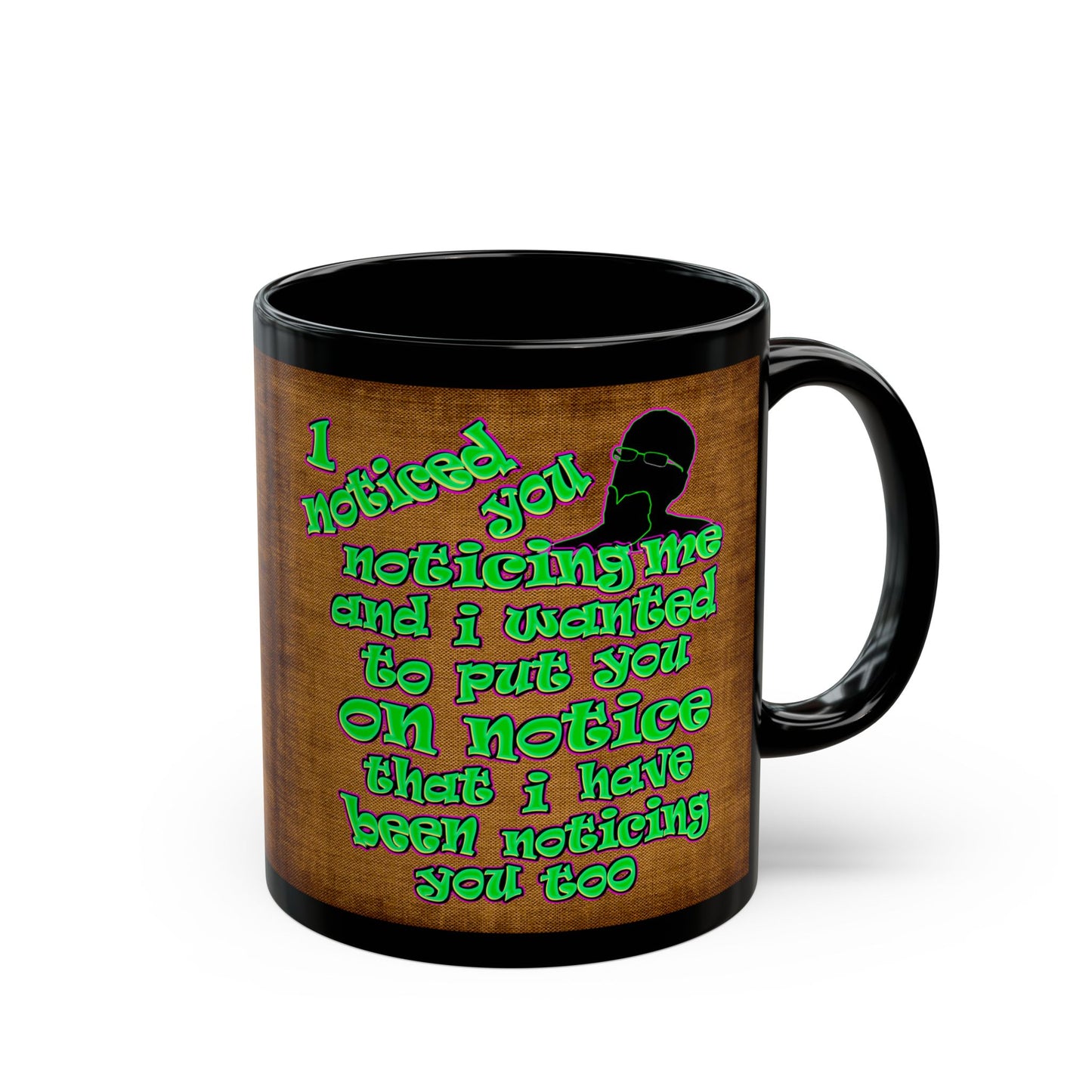 noticed you noticing - Black Mug (brown papyrus)