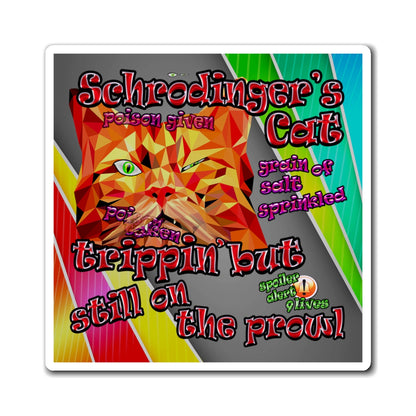 schrodinger's cat - Magnets - (rainbow split)