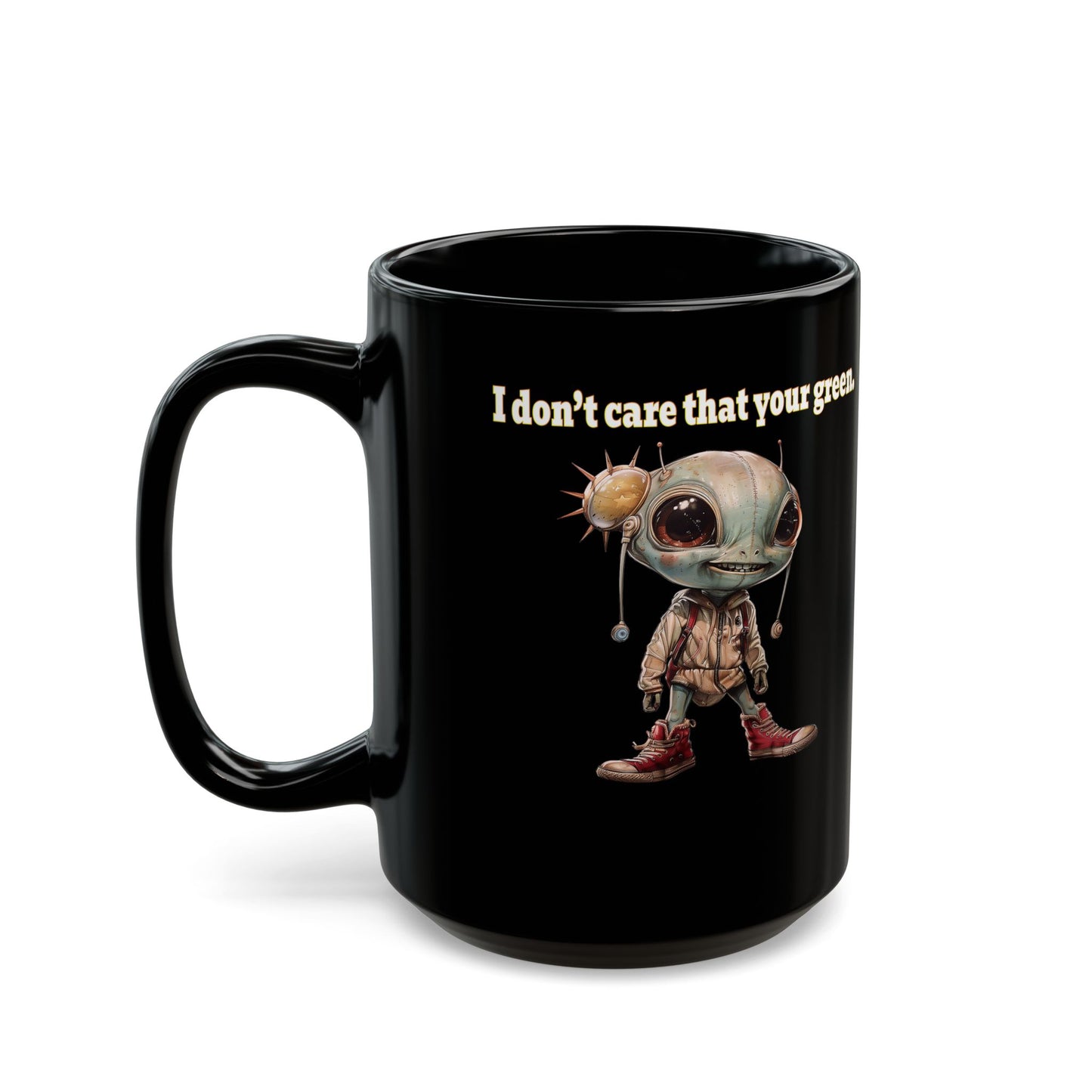 I don't care that your grey - Black Mug