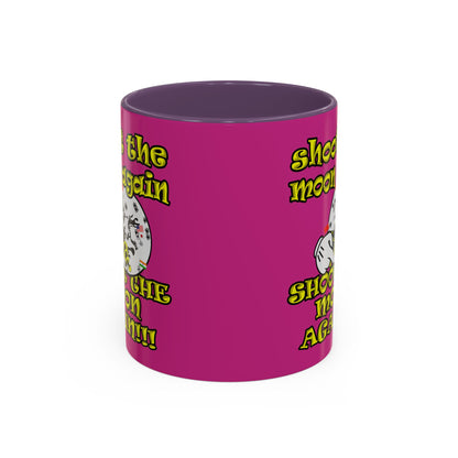 shoot the moon again - Accent Mug (pink)