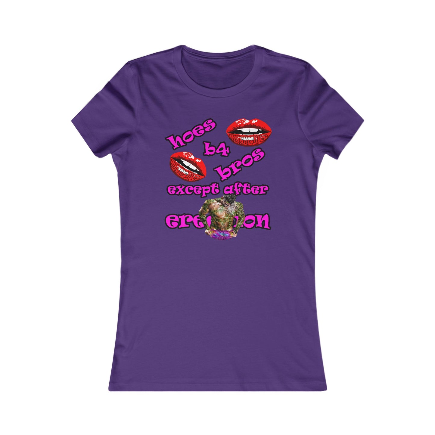 hoes b4 bros - Women's Favorite Tee