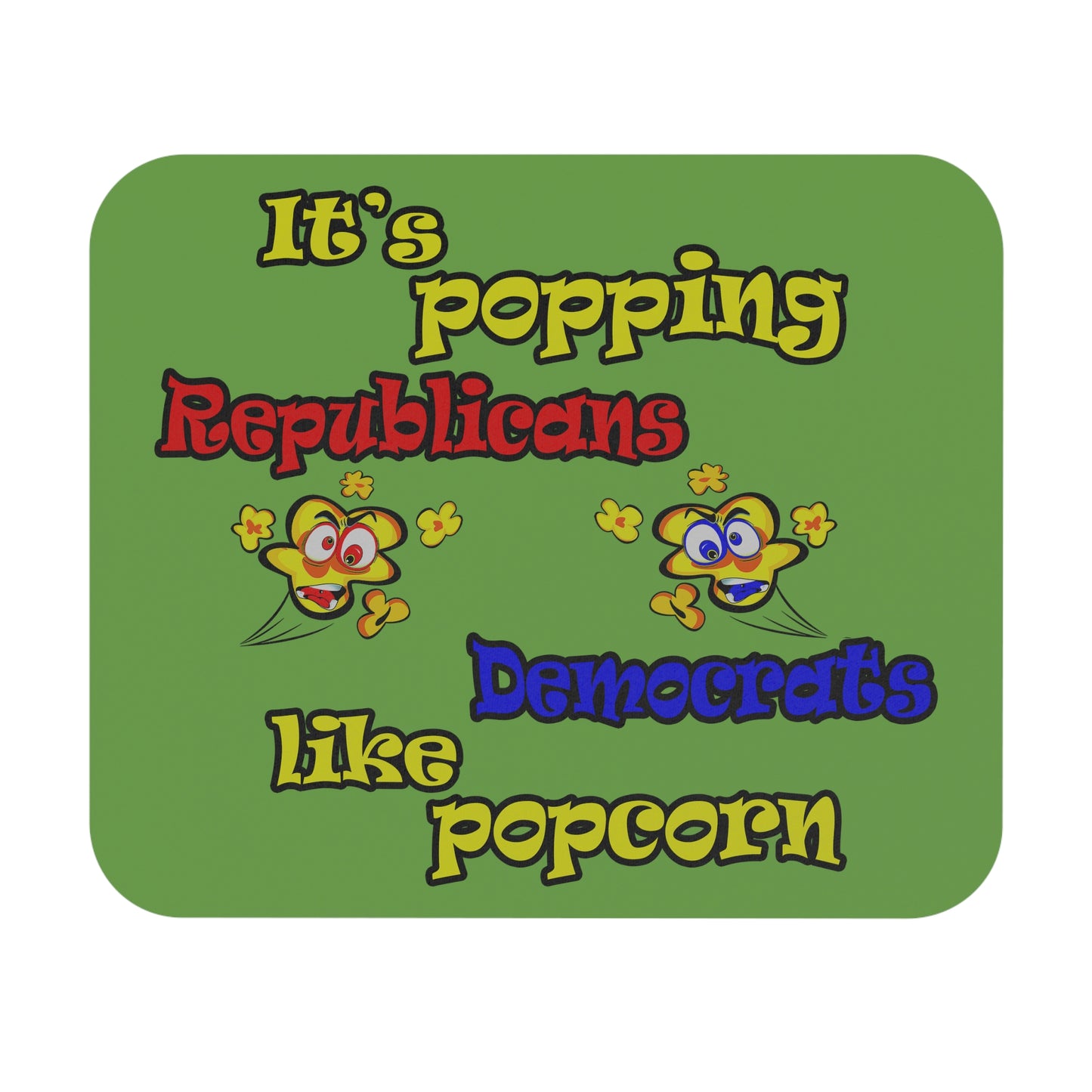 popping like popcorn - Mouse Pad (Rectangle) (green)