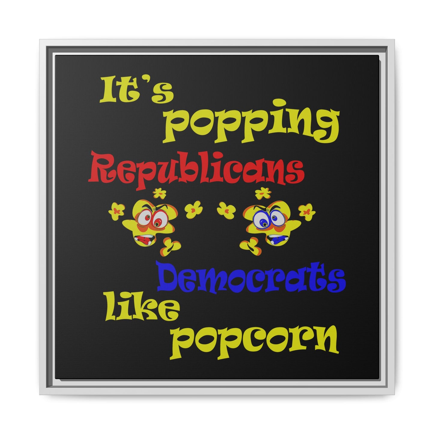 popping like popcorn - framed canvas art (black)