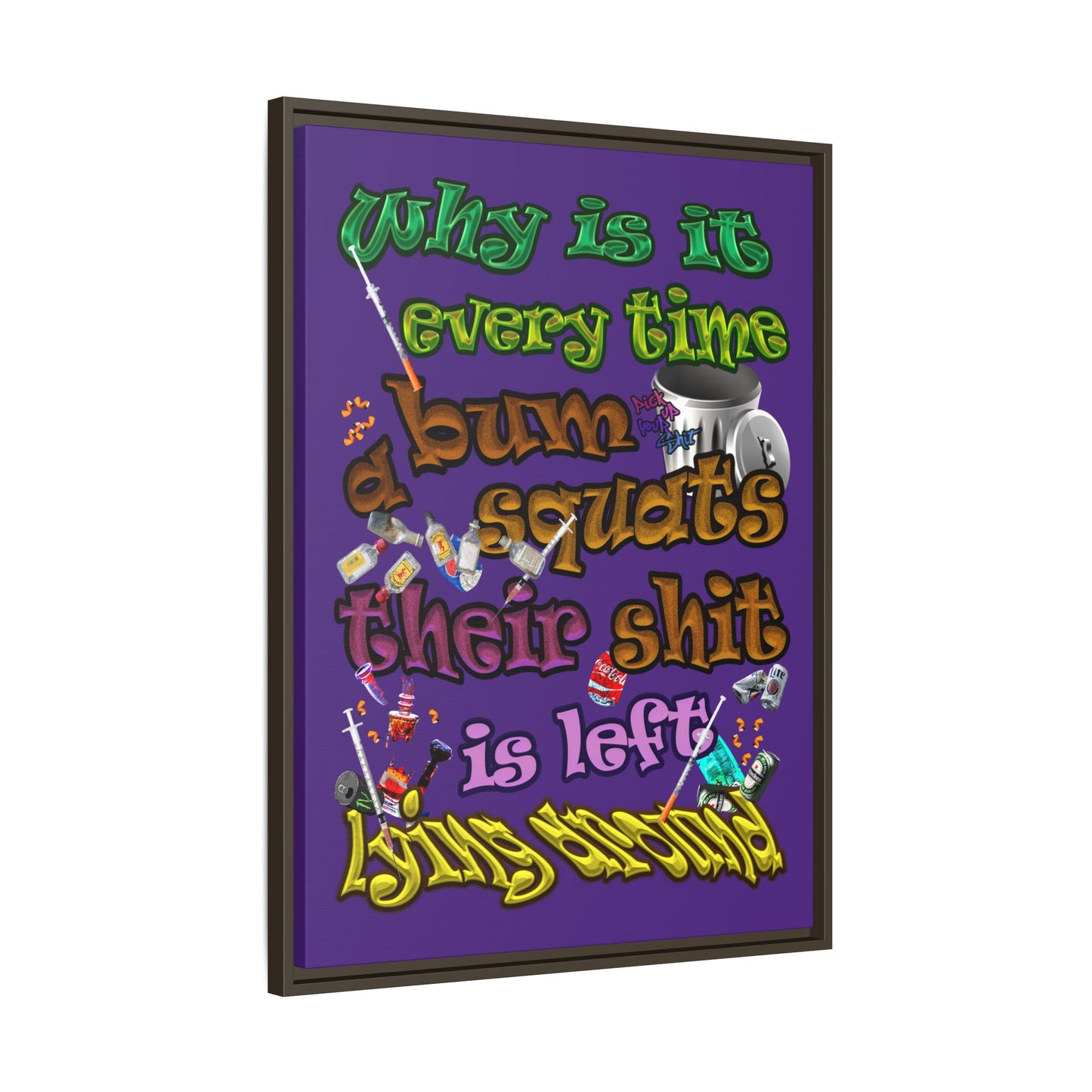 the bum's shit - framed canvas art (purple)