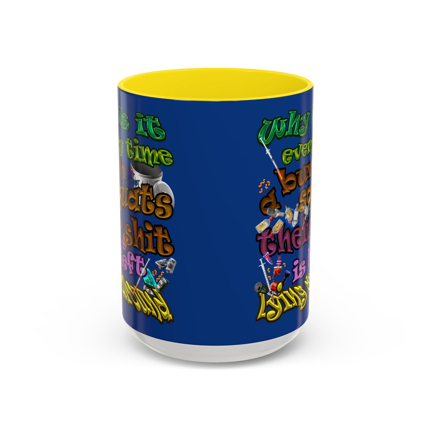 the bum's shit - Accent Mug (dark blue)
