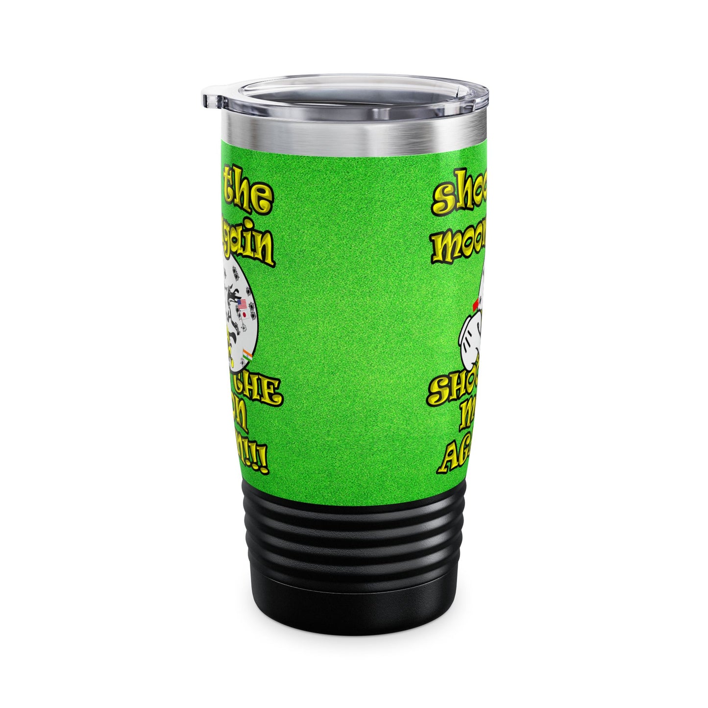 shoot the moon again - Ringneck Tumbler, 20oz (green turf)