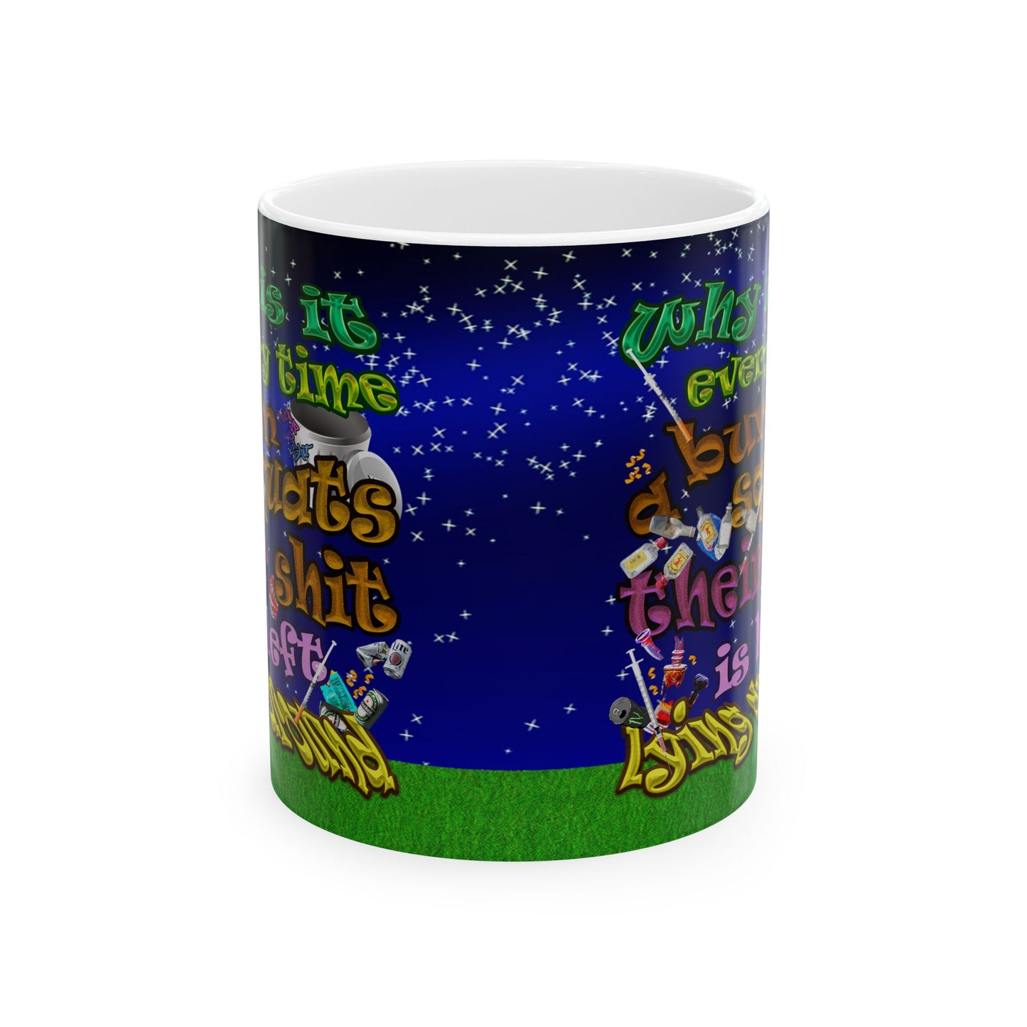 the bum's shit - White Mug ('snoops' background)