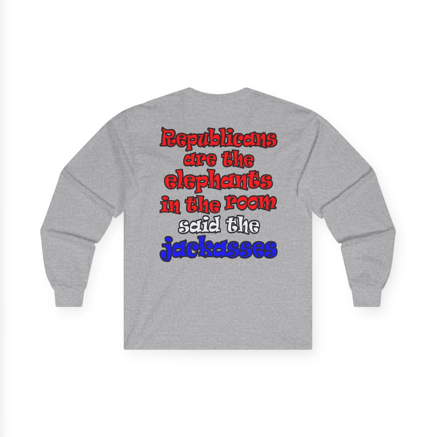 donkeys and elephants - Ultra Cotton Long Sleeve Tee