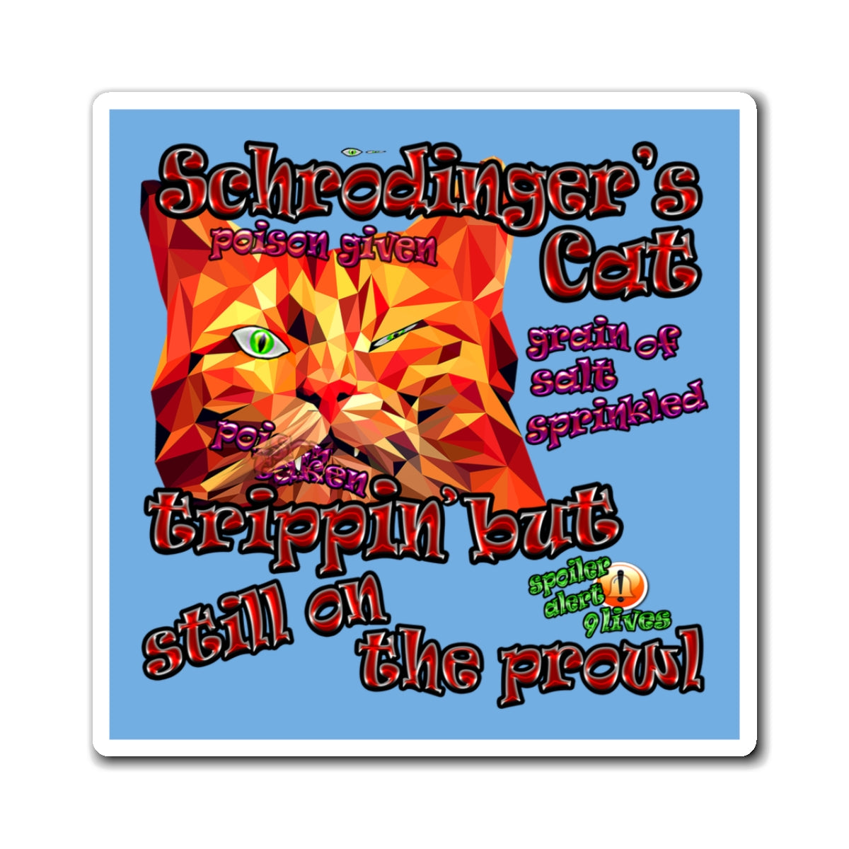schrodinger's cat - Magnets - (light blue)