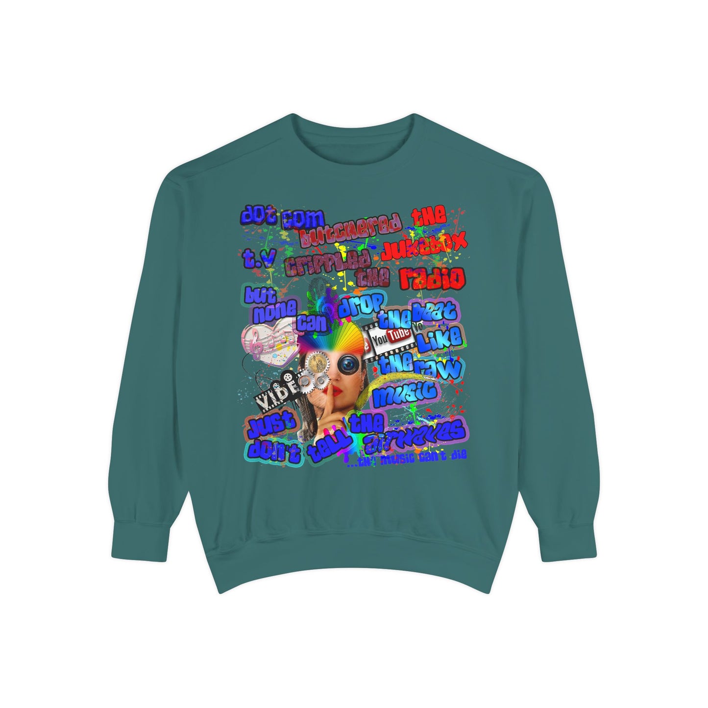 drop the beat - Unisex Garment-Dyed Sweatshirt