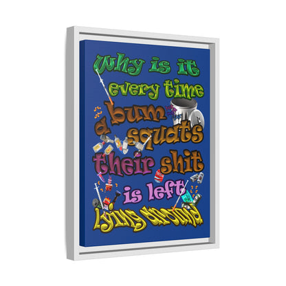 the bum's shit - framed canvas art (dark blue)