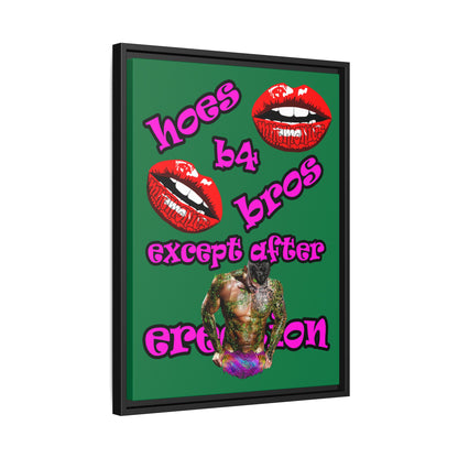 hoes b4 bros - framed canvas art (dark green)