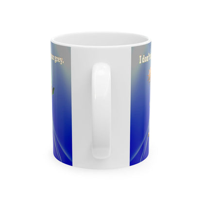 I don't care that your grey - White Mug (blue-white wave)