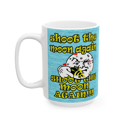 shoot the moon again - White Mug (faded blue)