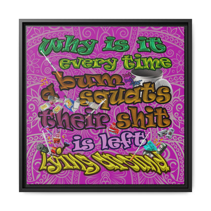 the bum's shit - framed canvas art (pink swirl)