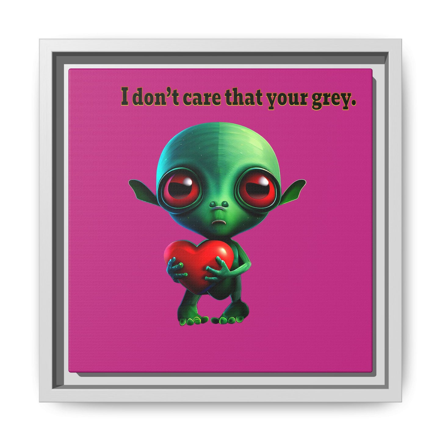 I don't care that your grey - framed canvas art (pink)