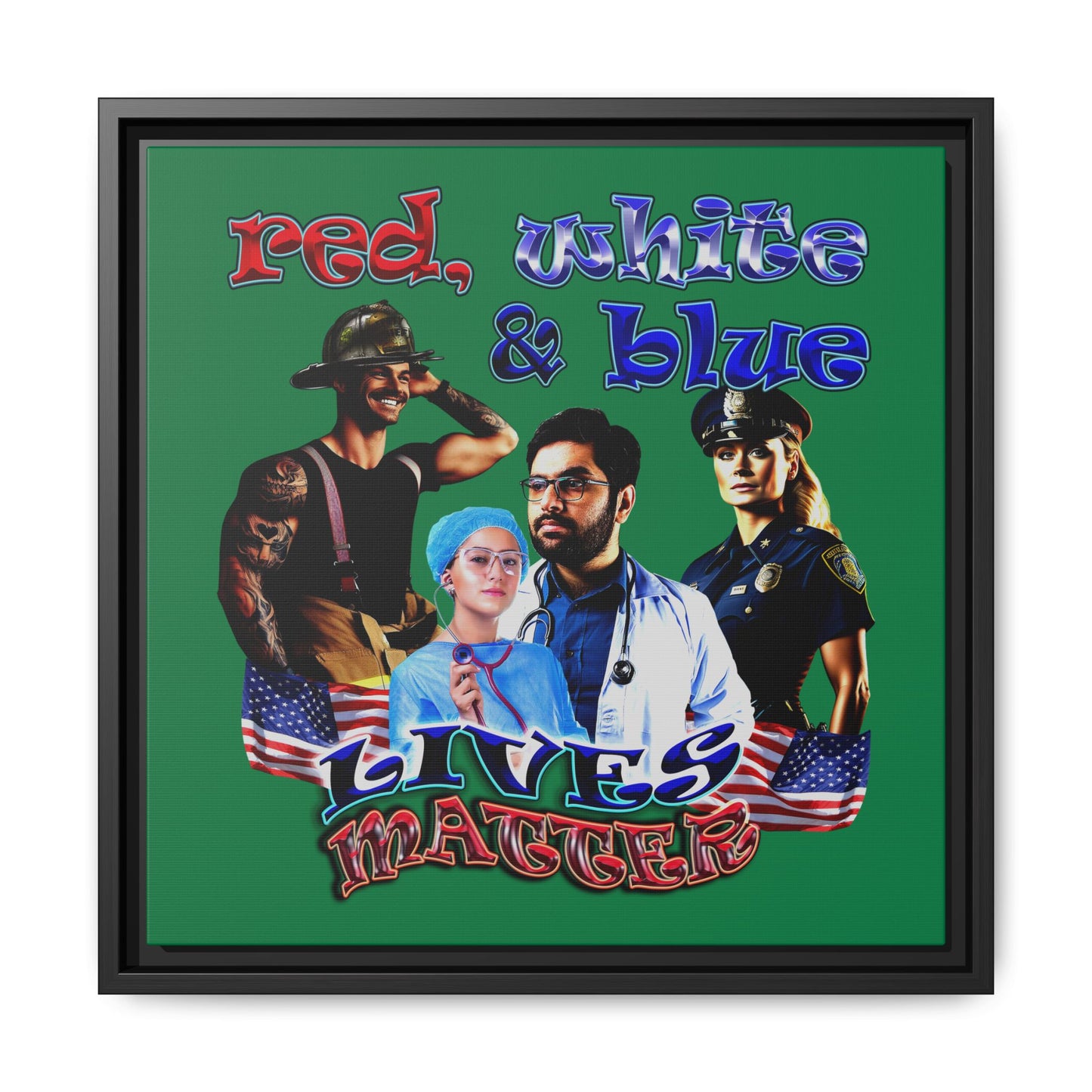 rw&b lives matter - framed canvas art (dark green)