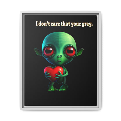 I don't care that your grey - framed canvas art (black)