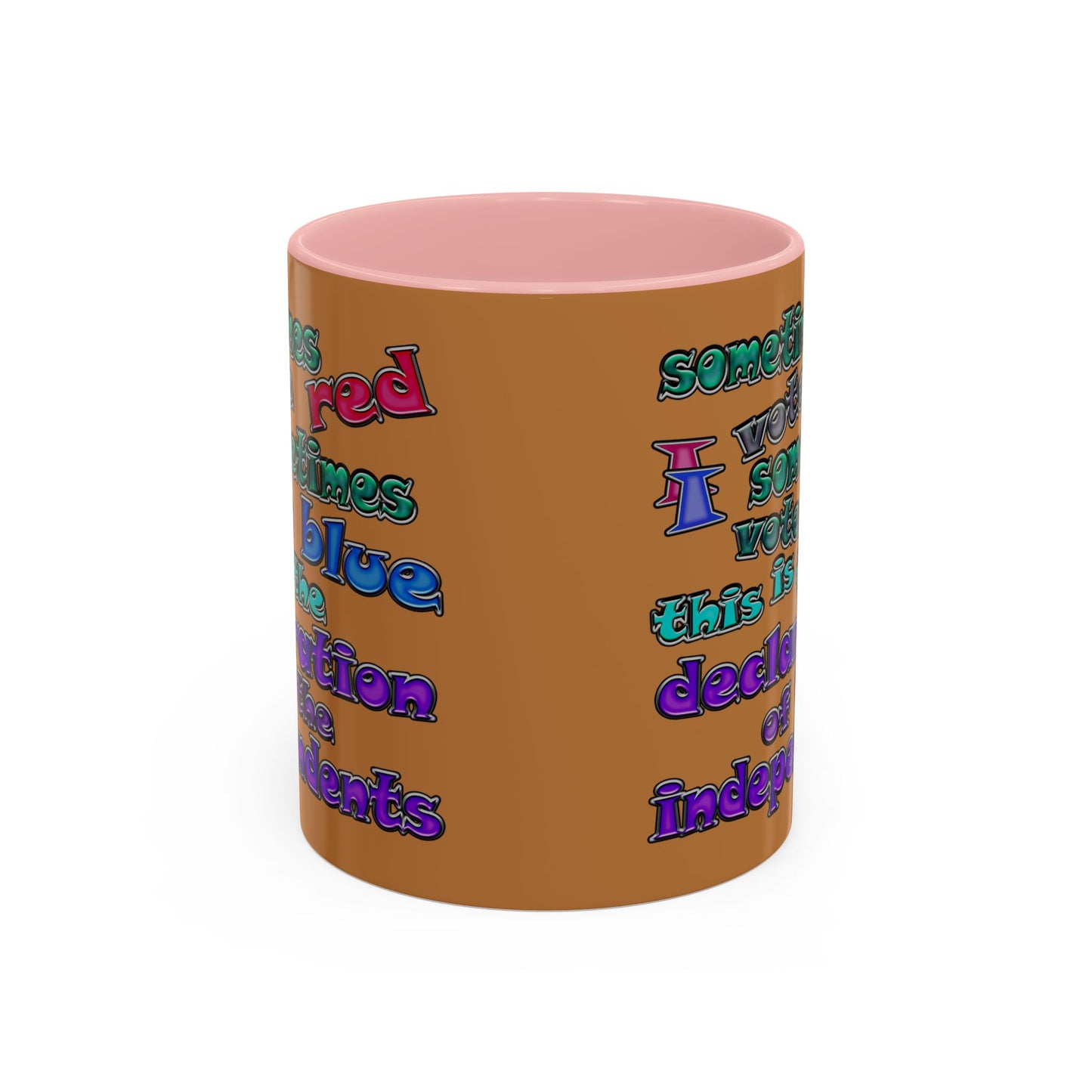 declaration of the independents - Accent Mug (light brown)