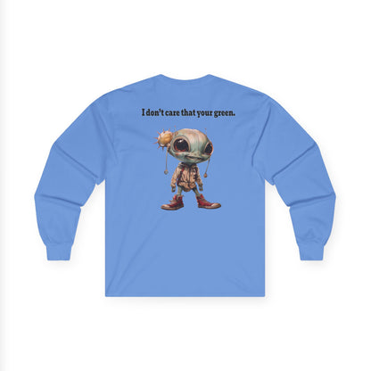 I don't care that your grey - Ultra Cotton Long Sleeve Tee