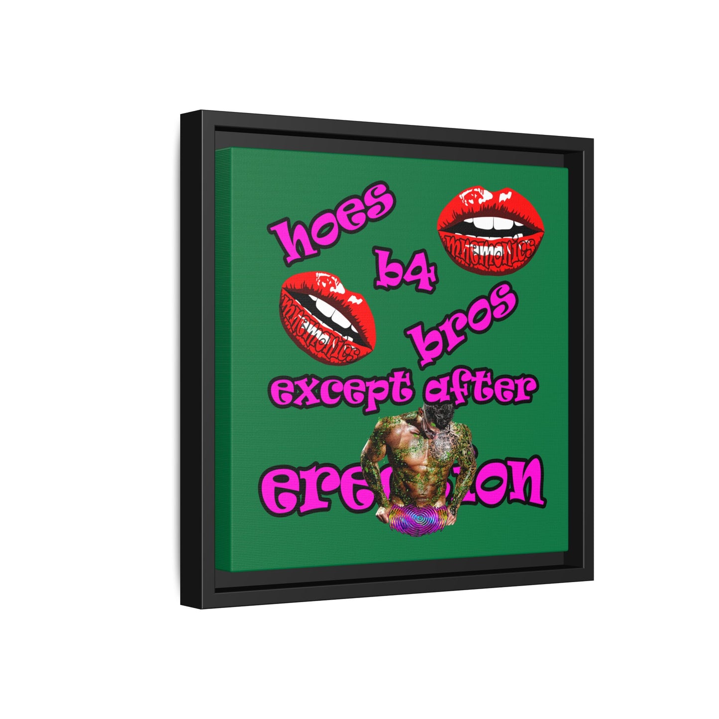 hoes b4 bros - framed canvas art (dark green)