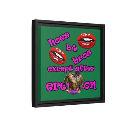hoes b4 bros - framed canvas art (dark green)