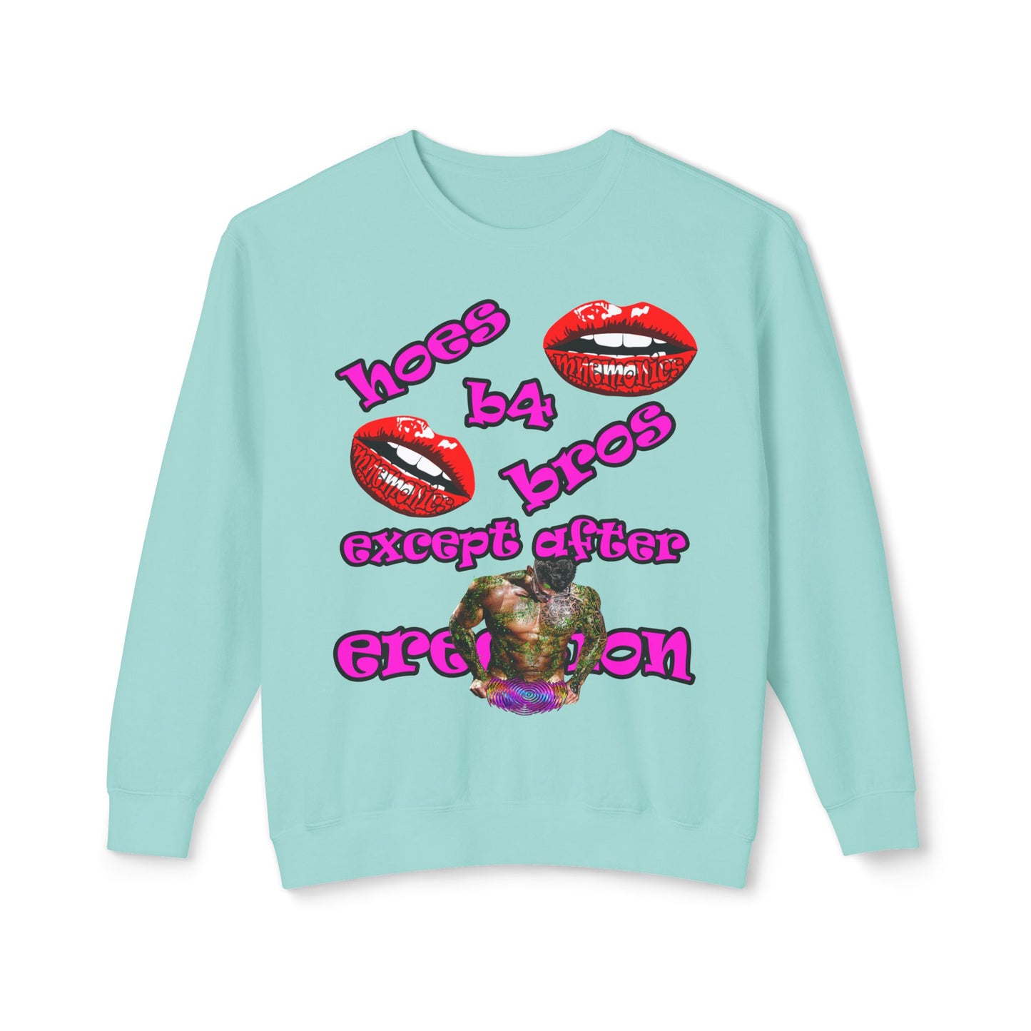 hoes b4 bros - Unisex Lightweight Crewneck Sweatshirt