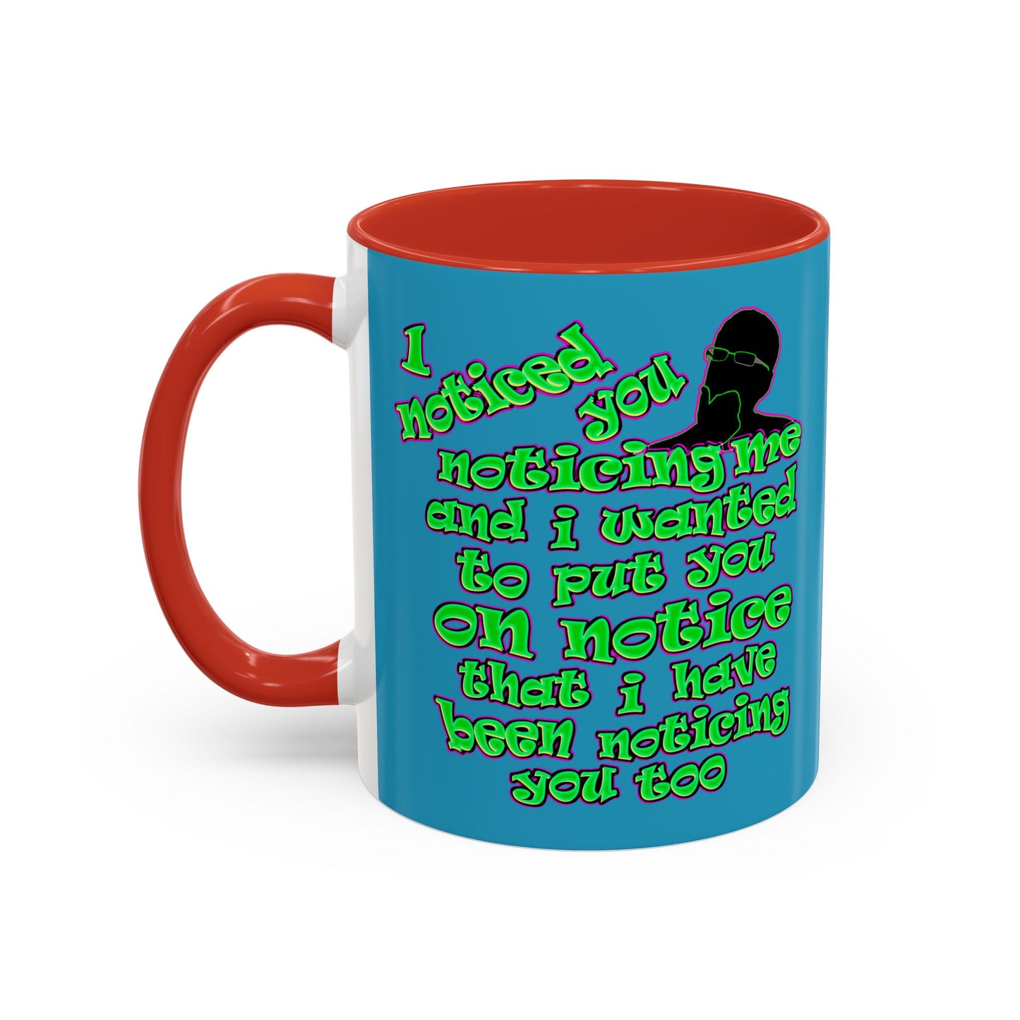 noticed you noticing - Accent Mug (turquoise)