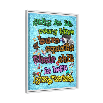 the bum's shit - framed canvas art (faded blue)