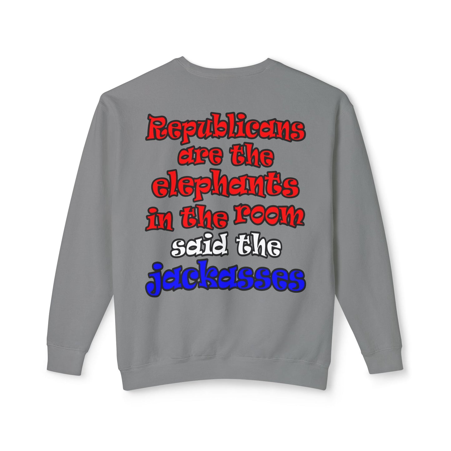 donkeys and elephants - Unisex Lightweight Crewneck Sweatshirt