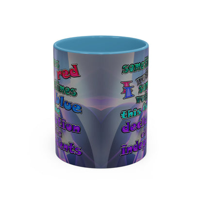 declaration of the independents - Accent Mug (grey-pink wave)